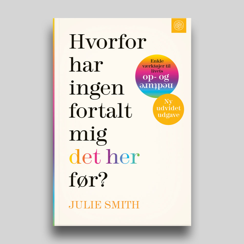 Hvorfor har ingen fortalt mig det her før? – ny og udvidet udgave