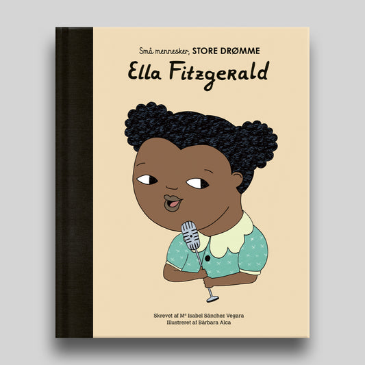 Ella Fitzgerald er bog nr. 3 i serien Små mennesker, store drømme – den populære serie fra Forlaget Albert